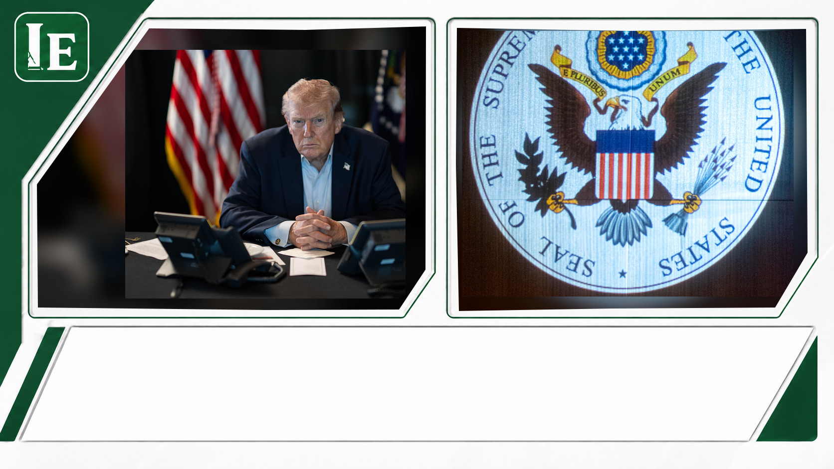 Donald Trump and Supreme Court of the United States featured editorial graphic