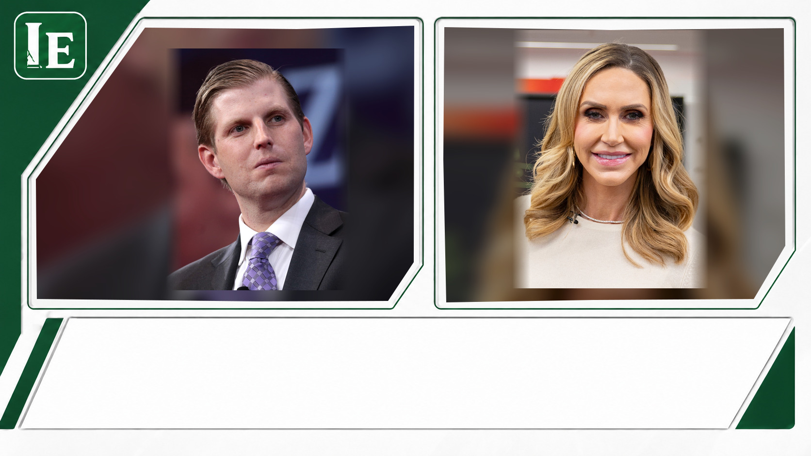 Eric Trump and Lara Trump featured editorial graphic
