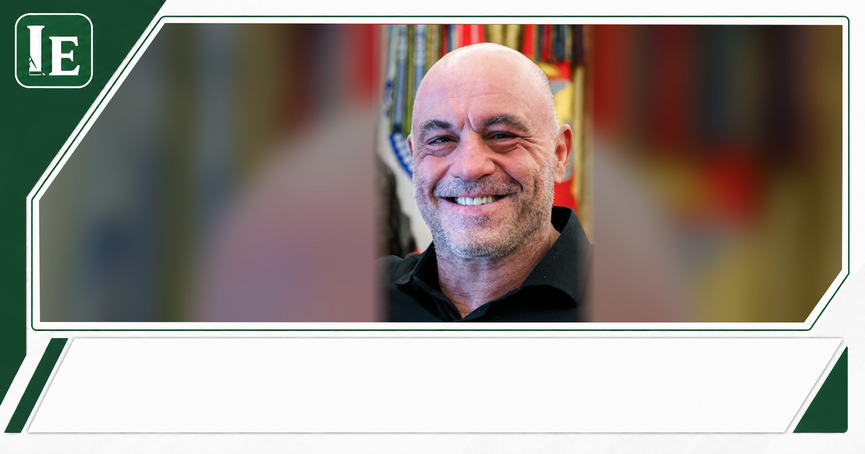 Joe Rogan featured editorial graphic