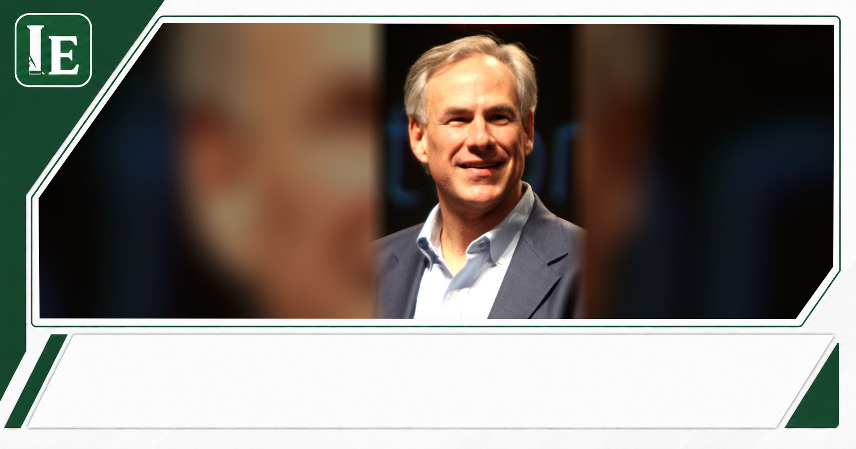 Greg Abbott featured editorial graphic