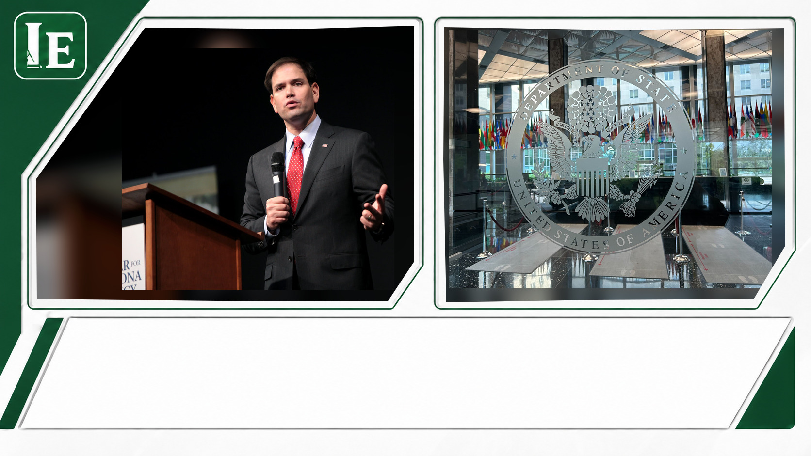 Marco Rubio and U.S. Department of State featured editorial graphic